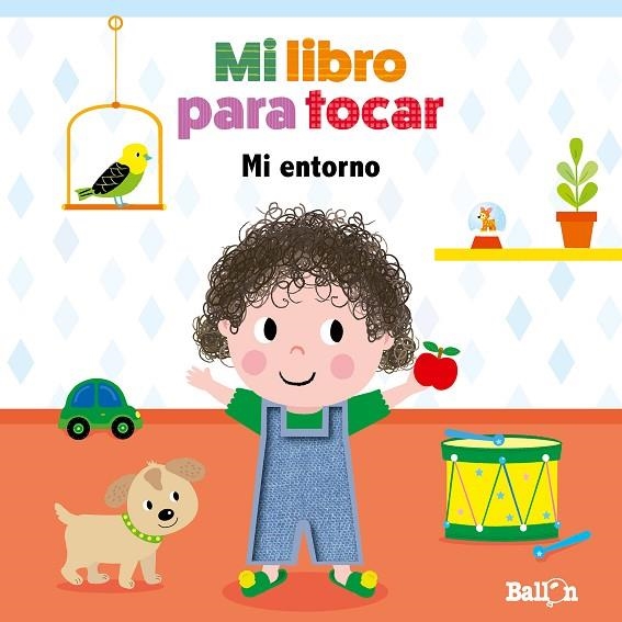 MI LIBRO PARA TOCAR.MI ENTORNO | 9789403210247 | Libreria Geli - Librería Online de Girona - Comprar libros en catalán y castellano
