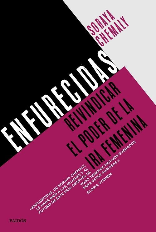 ENFURECIDAS.REIVINDICAR EL PODER DE LA IRA FEMENINA | 9788449335488 | CHEMALY,SORAYA | Libreria Geli - Librería Online de Girona - Comprar libros en catalán y castellano