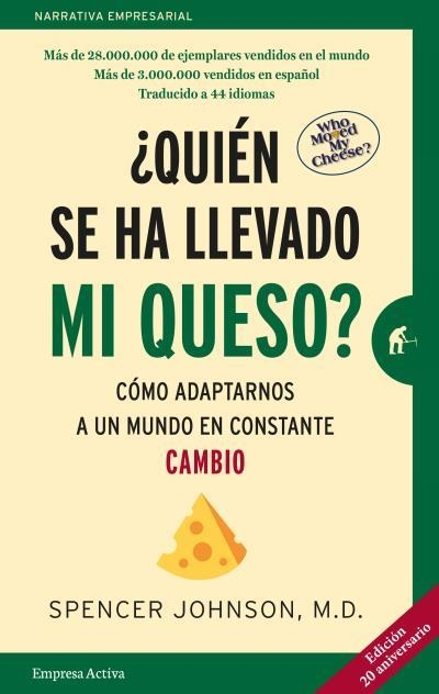 QUIÉN SE HA LLEVADO MI QUESO?(EDICION 20 ANIVERSARIO) | 9788416997091 | JOHNSON,SPENCER | Libreria Geli - Librería Online de Girona - Comprar libros en catalán y castellano