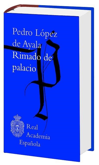 RIMADO DE PALACIO | 9788467054828 | LOPEZ DE AYALA,PEDRO | Llibreria Geli - Llibreria Online de Girona - Comprar llibres en català i castellà