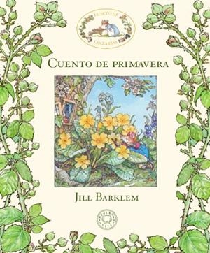 EL SETO DE LAS ZARZAS.CUENTO DE PRIMAVERA | 9788417059927 | BARKLEM,JILL | Libreria Geli - Librería Online de Girona - Comprar libros en catalán y castellano