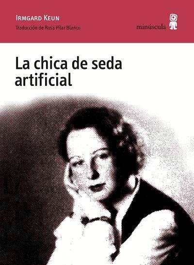 LA CHICA DE SEDA ARTIFICIAL | 9788494836633 | KEUN,IRMGARD | Llibreria Geli - Llibreria Online de Girona - Comprar llibres en català i castellà