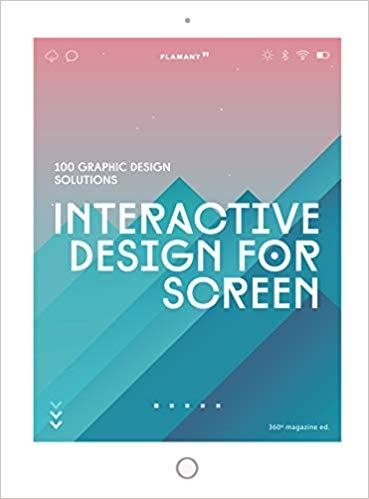 INTERACTIVE DESIGN FOR SCREEN | 9788417084059 | Llibreria Geli - Llibreria Online de Girona - Comprar llibres en català i castellà