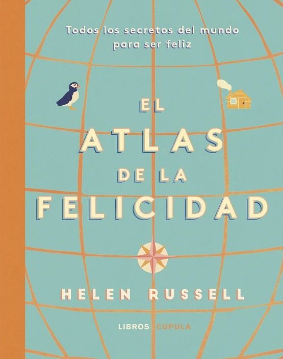 ATLAS DE LA FELICIDAD | 9788448025519 | RUSSELL,HELEN | Libreria Geli - Librería Online de Girona - Comprar libros en catalán y castellano