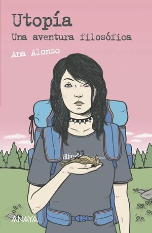 UTOPÍA.UNA AVENTURA FILOSÓFICA | 9788469848364 | ALONSO,ANA | Llibreria Geli - Llibreria Online de Girona - Comprar llibres en català i castellà