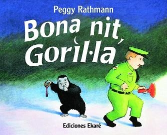 BONA NIT,GORIL.LA | 9788494885969 | RATHMANN,PEGGY | Libreria Geli - Librería Online de Girona - Comprar libros en catalán y castellano