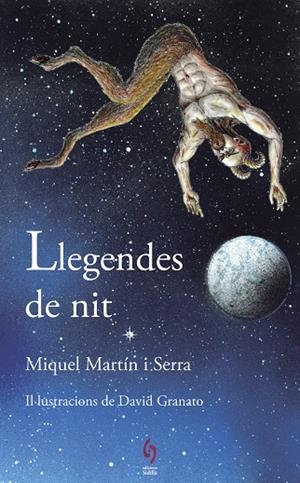 LLEGENDES DE NIT | 9788494928116 | MARTÍN SERRA,MIQUEL | Llibreria Geli - Llibreria Online de Girona - Comprar llibres en català i castellà