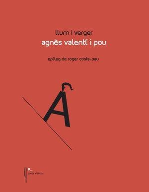 LLUM I VERGER | 9788494986055 | VALENTÍ POU,AGNÈS | Libreria Geli - Librería Online de Girona - Comprar libros en catalán y castellano