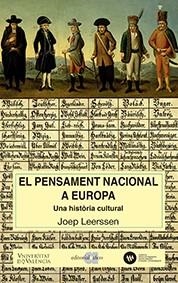 EL PENSAMENT NACIONAL A EUROPA | 9788416260638 | LEERSSEN,JOEP | Libreria Geli - Librería Online de Girona - Comprar libros en catalán y castellano
