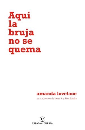 AQUÍ LA BRUJA NO SE QUEMA | 9788467055122 | LOVELACE,AMANDA | Libreria Geli - Librería Online de Girona - Comprar libros en catalán y castellano