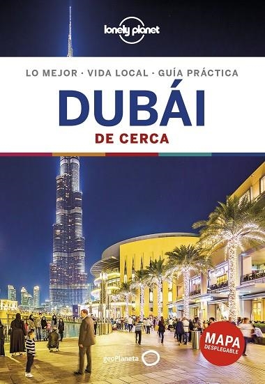 DUBÁI(LONELY PLANET DE CERCA.EDICION 2019) | 9788408197331 | Libreria Geli - Librería Online de Girona - Comprar libros en catalán y castellano
