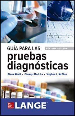GUIA PARA LAS PRUEBAS DIAGNOSTICAS(7ª EDICION 2018) | 9781456261283 | NICOLL,DIANA | Libreria Geli - Librería Online de Girona - Comprar libros en catalán y castellano