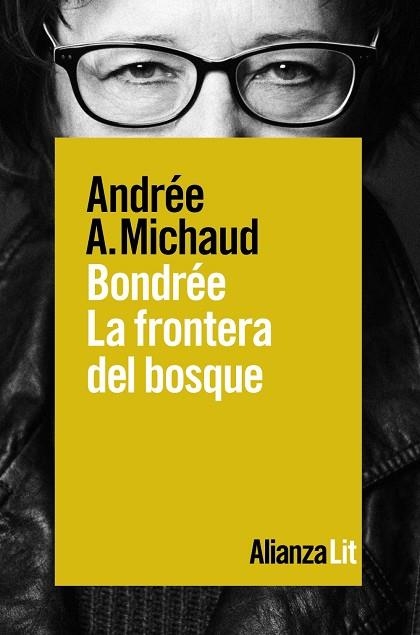 BONDRÉE.LA FRONTERA DEL BOSQUE | 9788491814030 | MICHAUD,ANDRÉE A. | Libreria Geli - Librería Online de Girona - Comprar libros en catalán y castellano