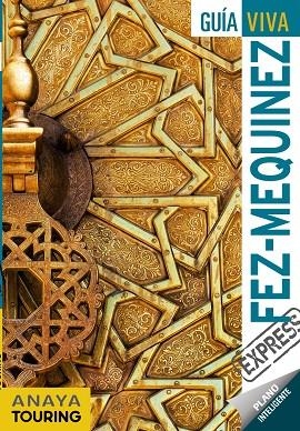 FEZ Y MEQUINEZ(GUIA VIVA.EDICION 2019) | 9788491581789 | Libreria Geli - Librería Online de Girona - Comprar libros en catalán y castellano