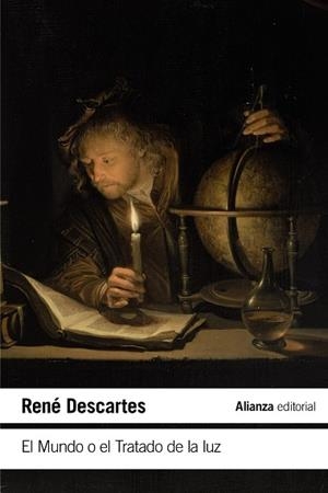 EL MUNDO O EL TRATADO DE LA LUZ | 9788491813927 | DESCARTES,RENÉ | Llibreria Geli - Llibreria Online de Girona - Comprar llibres en català i castellà