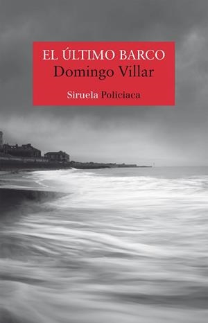 EL ÚLTIMO BARCO | 9788417624279 | VILLAR,DOMINGO | Libreria Geli - Librería Online de Girona - Comprar libros en catalán y castellano