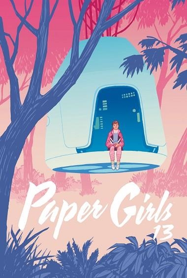 PAPER GIRLS-13 | 9788491465744 | VAUGHAN,BRIAN K./CHIANG,CLIFF | Libreria Geli - Librería Online de Girona - Comprar libros en catalán y castellano
