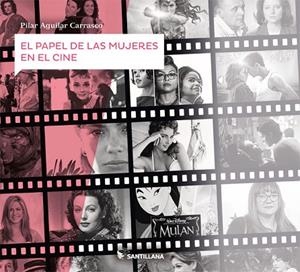 EL PAPEL DE LAS MUJERES EN EL CINE | 9788414108390 |   | Libreria Geli - Librería Online de Girona - Comprar libros en catalán y castellano