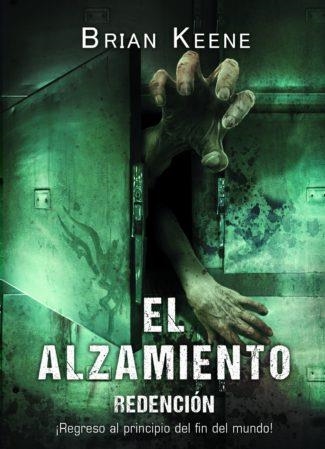 EL ALZAMIENTO.REDENCIÓN | 9788417389475 | KEENE,BRIAN | Libreria Geli - Librería Online de Girona - Comprar libros en catalán y castellano
