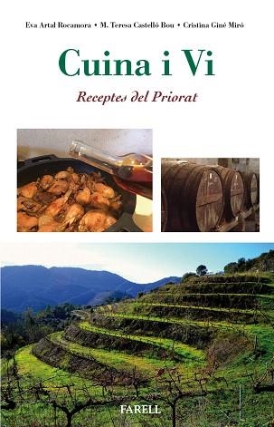CUINA I VI.RECEPTES DEL PRIORAT | 9788417116125 | A.A.D.D. | Llibreria Geli - Llibreria Online de Girona - Comprar llibres en català i castellà