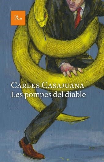 LES POMPES DEL DIABLE | 9788475887616 | CASAJUANA,CARLES | Libreria Geli - Librería Online de Girona - Comprar libros en catalán y castellano