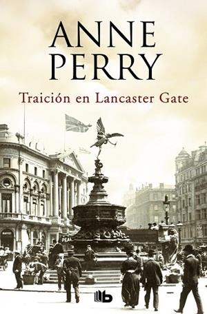 TRAICIÓN EN LANCASTER GATE(INSPECTOR THOMAS PITT 31) | 9788490707340 | PERRY,ANNE | Libreria Geli - Librería Online de Girona - Comprar libros en catalán y castellano