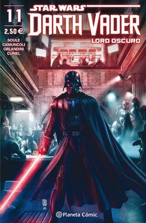 STAR WARS DARTH VADER LORD OSCURO Nº 11 | 9788491735519 | SOULE,CHARLES/CAMUNCOLI,GIUSEPPE | Libreria Geli - Librería Online de Girona - Comprar libros en catalán y castellano