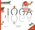 IOGA | 9788417440244 | RAVENTÓS,MÍRIAM | Libreria Geli - Librería Online de Girona - Comprar libros en catalán y castellano