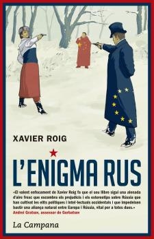 L'ENIGMA RUS | 9788416863532 | ROIG,XAVIER | Llibreria Geli - Llibreria Online de Girona - Comprar llibres en català i castellà