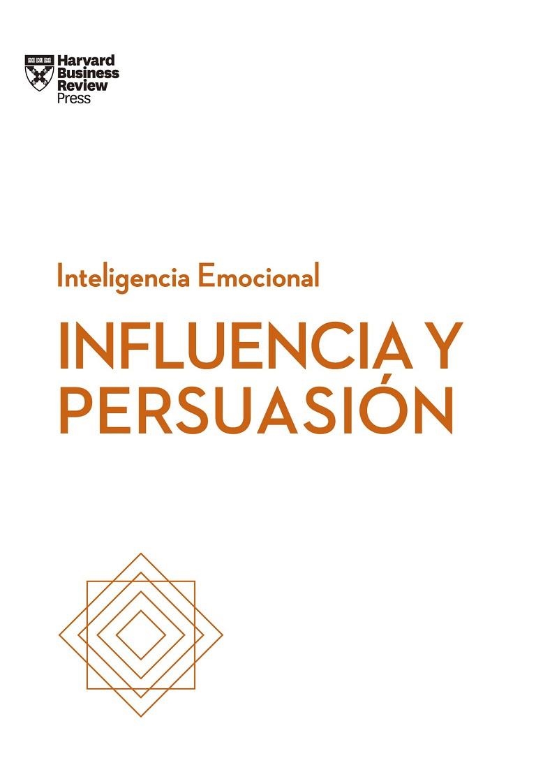 INFLUENCIA Y PERSUASIÓN(INTELIGENCIA EMOCIONAL) | 9788494949319 | Libreria Geli - Librería Online de Girona - Comprar libros en catalán y castellano