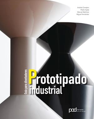 GUÍA PARA DISEÑADORES PROTOTIPADO INDUSTRIAL | 9788434210332 | A.A.D.D. | Llibreria Geli - Llibreria Online de Girona - Comprar llibres en català i castellà