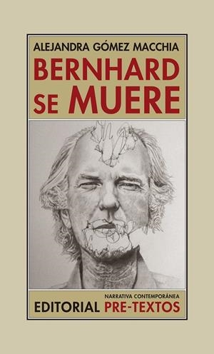 BERNHARD SE MUERE | 9788417143930 | GÓMEZ MACCHIA,ALEJANDRA | Llibreria Geli - Llibreria Online de Girona - Comprar llibres en català i castellà
