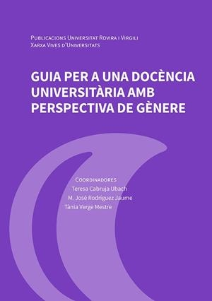 GUIA PER A UNA DOCÈNCIA UNIVERSITÀRIA AMB PERSPECTIVA DE GÈNERE | 9788484246657 | A.A.D.D. | Libreria Geli - Librería Online de Girona - Comprar libros en catalán y castellano