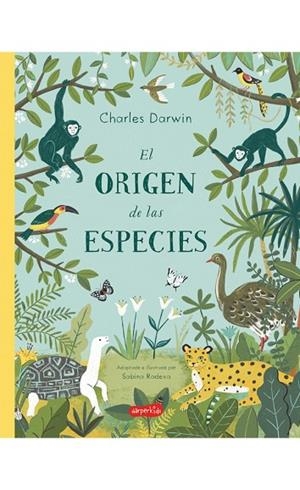 EL ORIGEN DE LAS ESPECIES DE CHARLES DARWIN | 9788417222314 | RADEVA,SABINA | Libreria Geli - Librería Online de Girona - Comprar libros en catalán y castellano