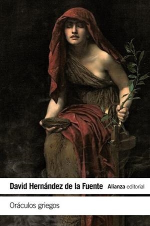 ORÁCULOS GRIEGOS | 9788491813934 | HERNÁNDEZ DE LA FUENTE,DAVID | Libreria Geli - Librería Online de Girona - Comprar libros en catalán y castellano