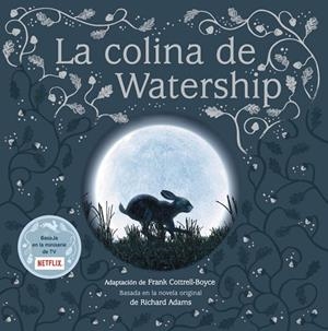 LA COLINA DE WATERSHIP | 9788417586256 | COTTRELL-BOYCE,FRANK | Libreria Geli - Librería Online de Girona - Comprar libros en catalán y castellano