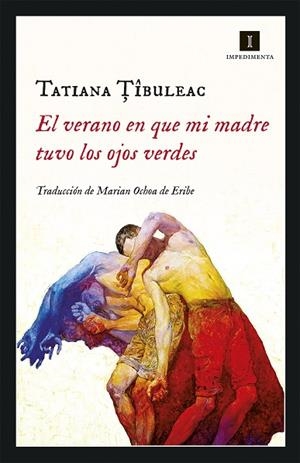 EL VERANO EN QUE MI MADRE TUVO LOS OJOS VERDES | 9788417553036 | TIBULEAC,TATIANA | Libreria Geli - Librería Online de Girona - Comprar libros en catalán y castellano