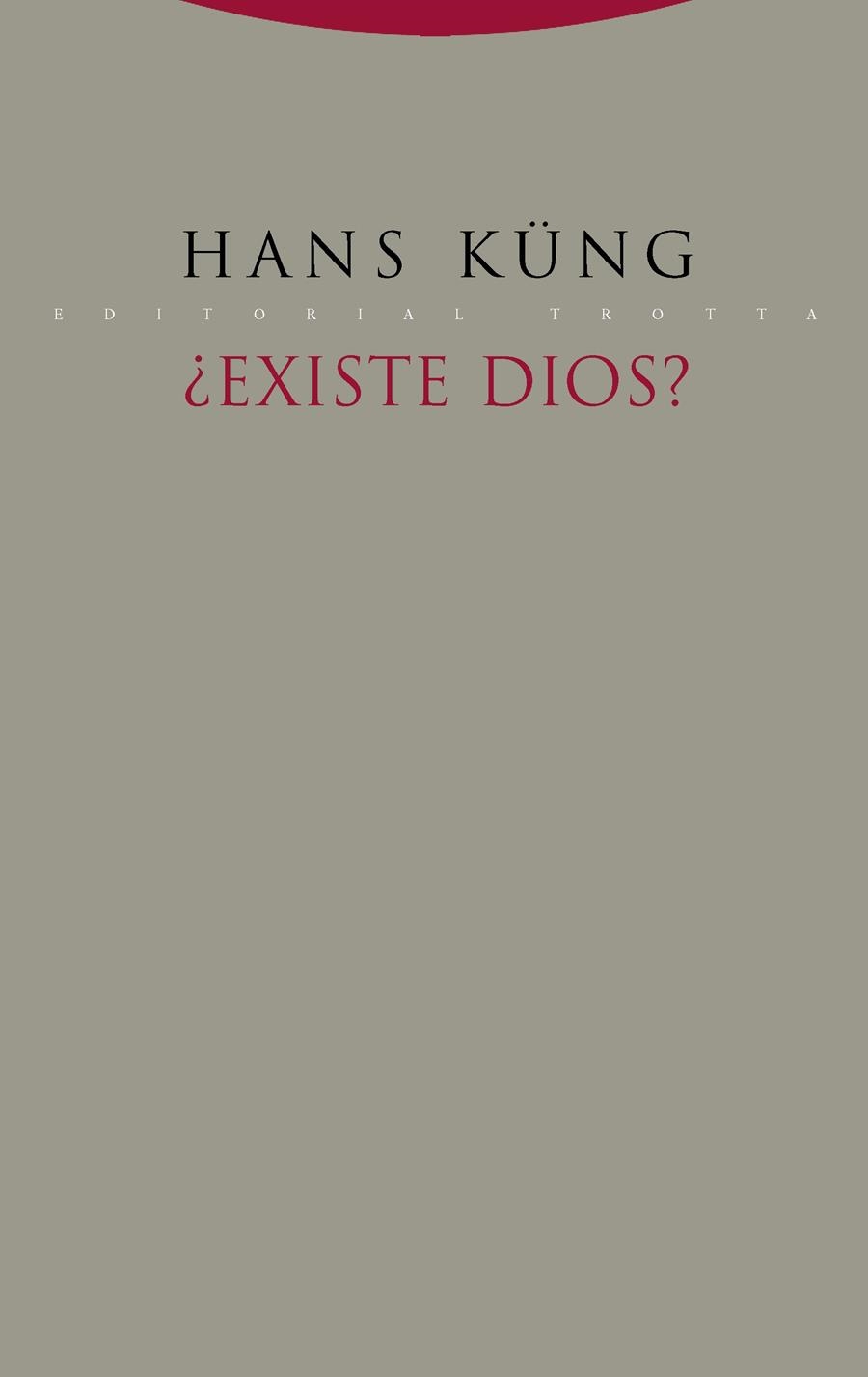 EXISTE DIOS? | 9788498797909 | KÜNG,HANS | Libreria Geli - Librería Online de Girona - Comprar libros en catalán y castellano