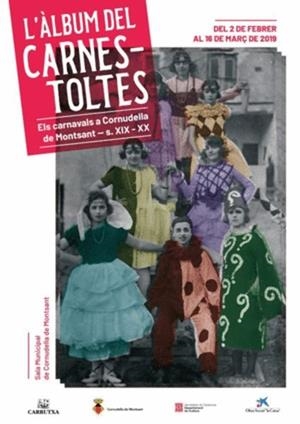 L'ÀLBUM DEL CARNESTOLTES.ELS CARNAVALS A CORNUDELLA DE MONTSANT(SEGLES XIX-XX) | 9788487580741 | Libreria Geli - Librería Online de Girona - Comprar libros en catalán y castellano