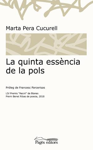 LA QUINTA ESSÈNCIA DE LA POLS | 9788413030722 | PERA CUCURELL,MARTA | Libreria Geli - Librería Online de Girona - Comprar libros en catalán y castellano