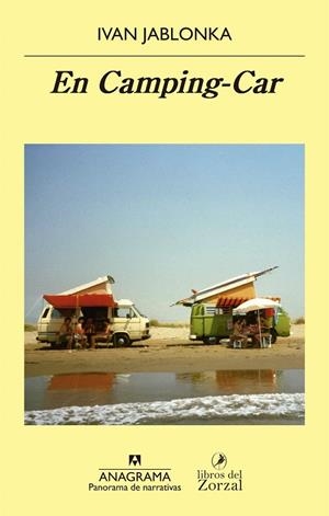 EN CAMPING-CAR | 9788433980311 | JABLONKA,IVAN | Llibreria Geli - Llibreria Online de Girona - Comprar llibres en català i castellà