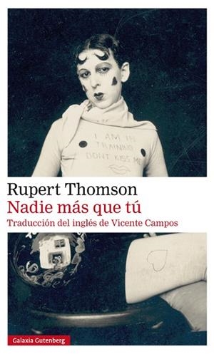 NADIE MÁS QUE TÚ | 9788417747114 | THOMSON,RUPERT | Libreria Geli - Librería Online de Girona - Comprar libros en catalán y castellano