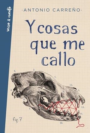 Y COSAS QUE ME CALLO | 9788403519329 | CARREÑO,ANTONIO | Llibreria Geli - Llibreria Online de Girona - Comprar llibres en català i castellà