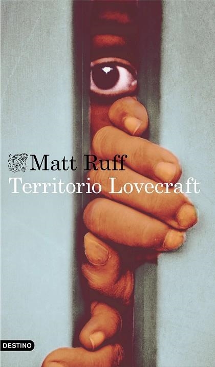 TERRITORIO LOVECRAFT | 9788423355082 | RUFF,MATT | Libreria Geli - Librería Online de Girona - Comprar libros en catalán y castellano