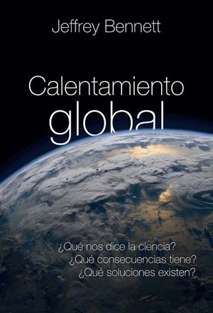 CALENTAMIENTO GLOBAL | 9788427143043 | BENNETT,JEFFREY | Libreria Geli - Librería Online de Girona - Comprar libros en catalán y castellano