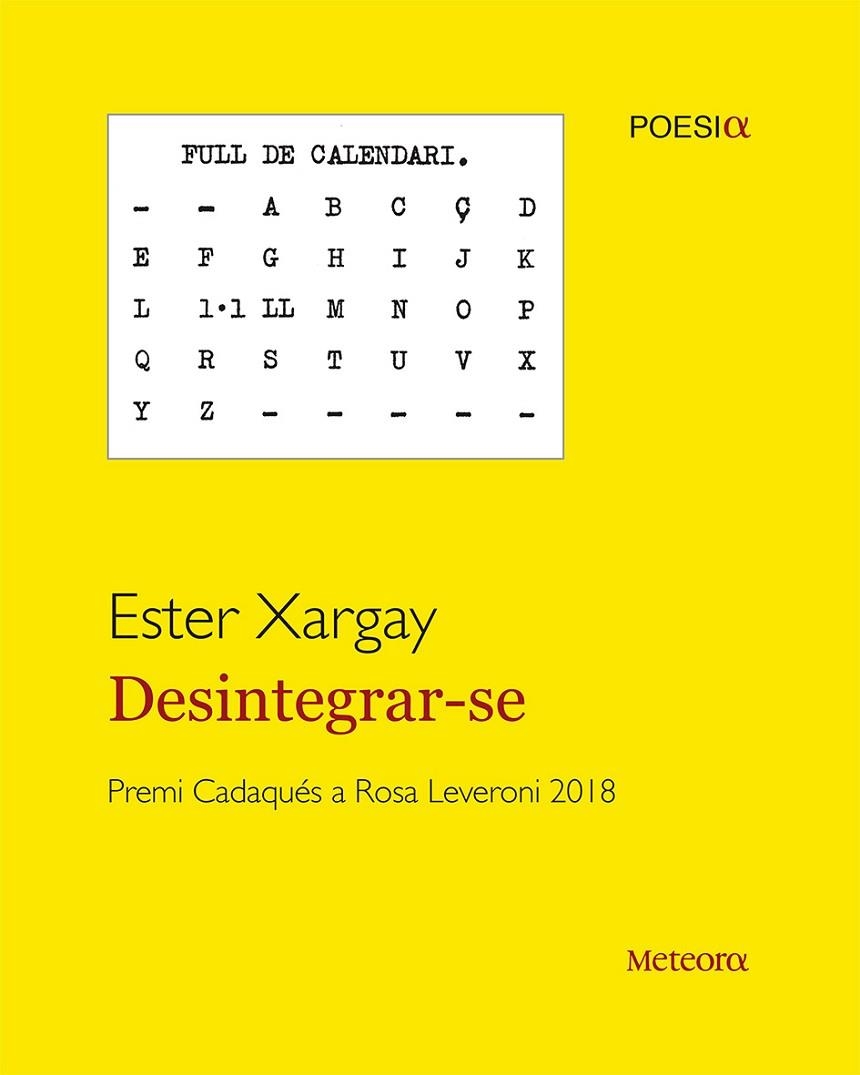 DESINTEGRAR-SE | 9788494834264 | XARGAY,ESTER | Libreria Geli - Librería Online de Girona - Comprar libros en catalán y castellano