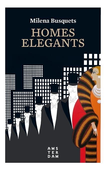 HOMES ELEGANTS | 9788416743872 | BUSQUETS,MILENA | Libreria Geli - Librería Online de Girona - Comprar libros en catalán y castellano