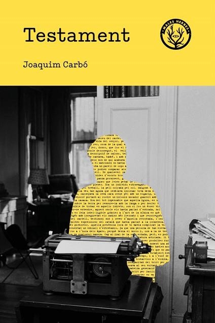 TESTAMENT | 9788494917066 | CARBÓ,JOAQUIM | Libreria Geli - Librería Online de Girona - Comprar libros en catalán y castellano