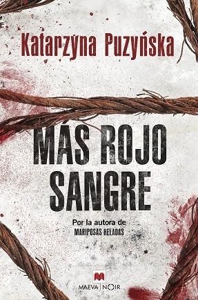 MÁS ROJO SANGRE | 9788417708009 | PUZYNSKA,KATARZYNA | Llibreria Geli - Llibreria Online de Girona - Comprar llibres en català i castellà