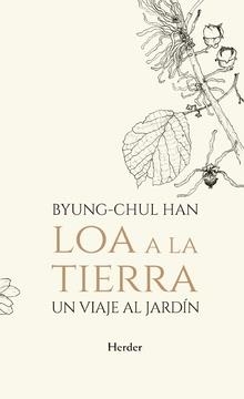 LOA A LA TIERRA | 9788425441806 | BYUNG-CHUL HAN | Libreria Geli - Librería Online de Girona - Comprar libros en catalán y castellano